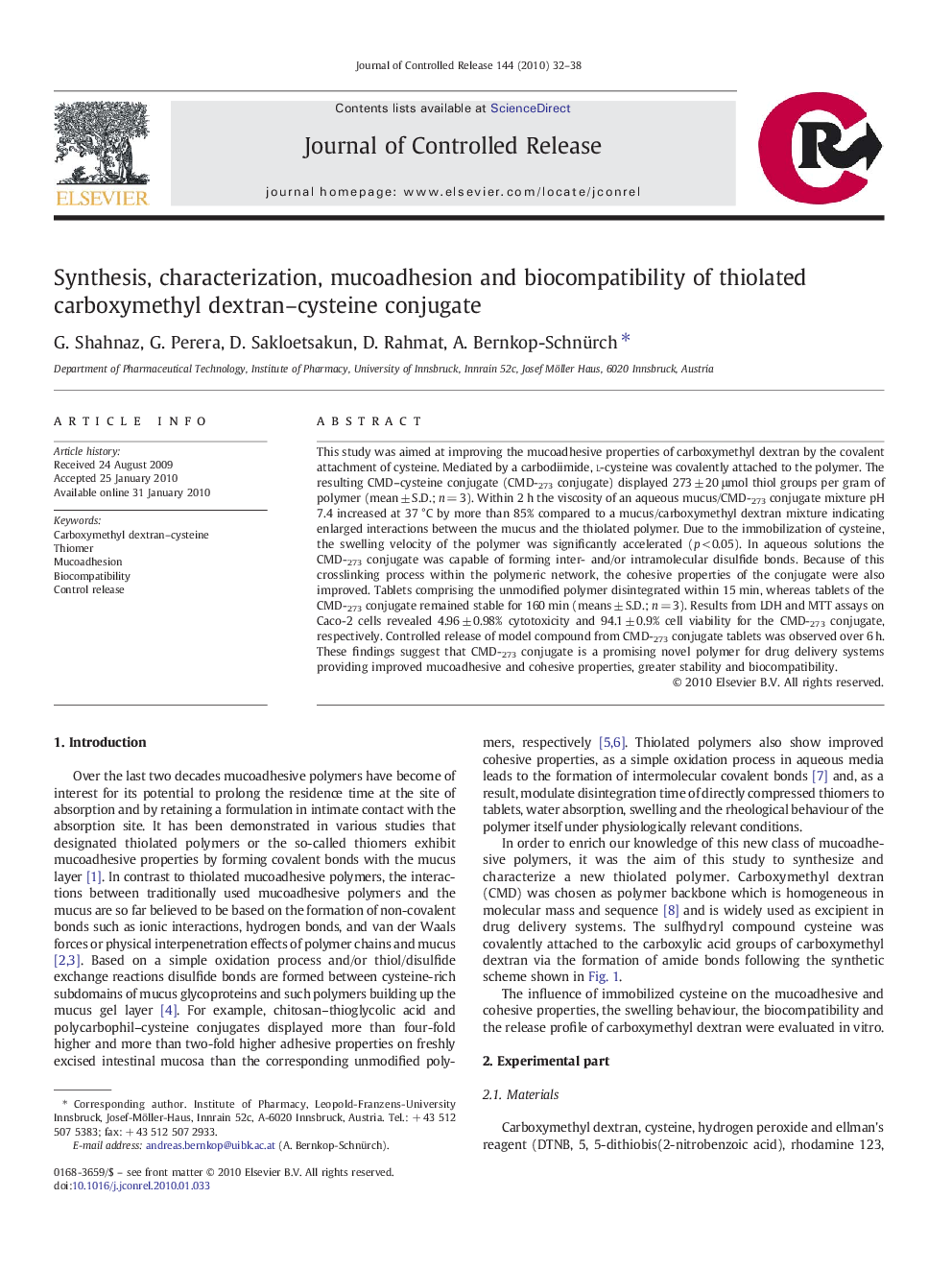 عکس صفحه اول مقاله: Synthesis, characterization, mucoadhesion and biocompatibility of thiolated carboxymethyl dextran–cysteine conjugate Synthesis, characterization, mucoadhesion and biocompatibility of thiolated carboxymethyl dextran–cysteine conjugate