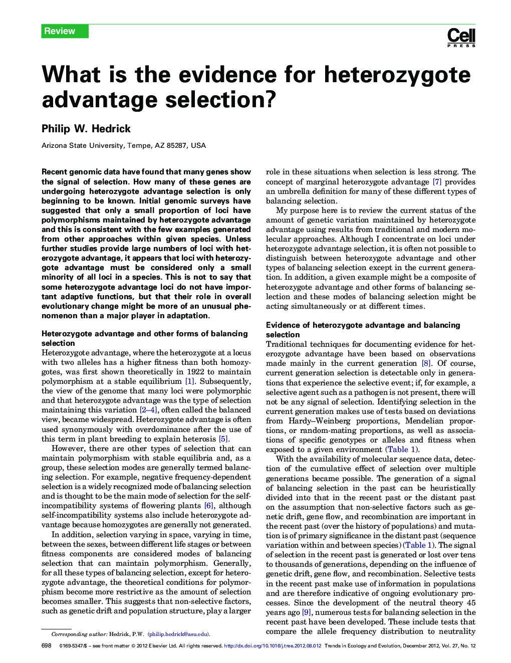 What is the evidence for heterozygote advantage selection?