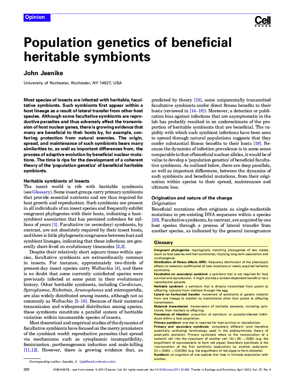 Population genetics of beneficial heritable symbionts
