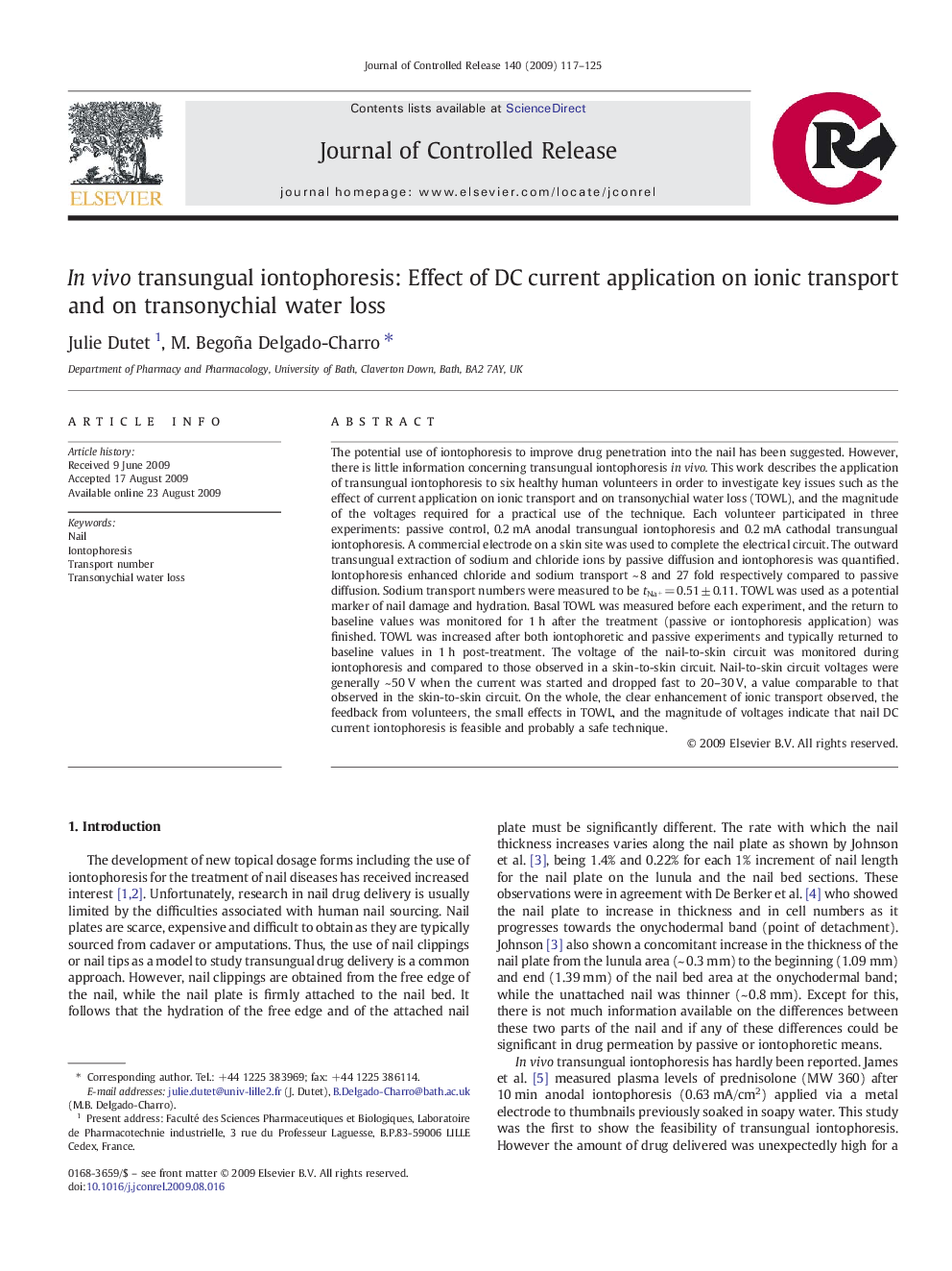 In vivo transungual iontophoresis: Effect of DC current application on ionic transport and on transonychial water loss