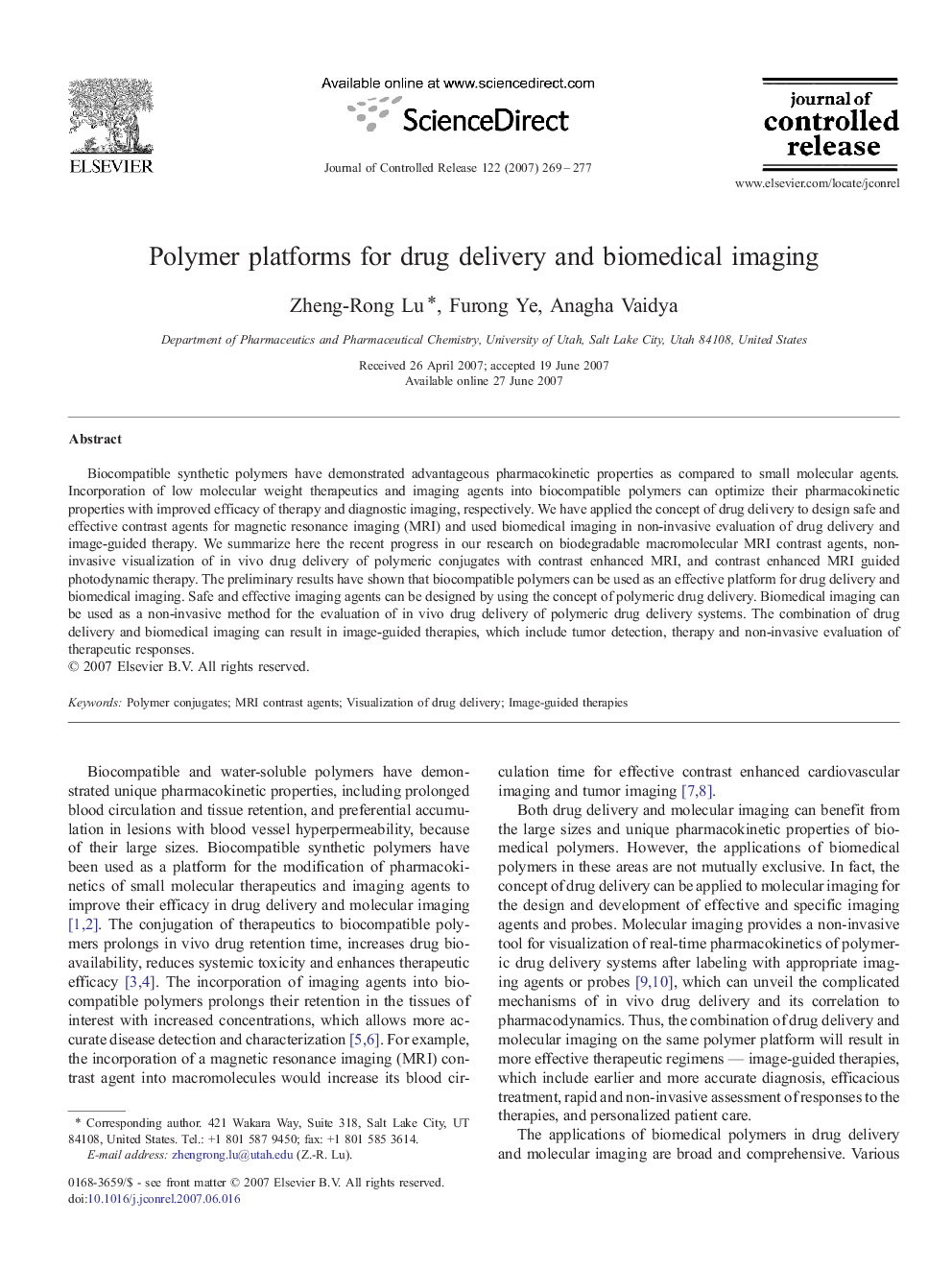 Polymer platforms for drug delivery and biomedical imaging