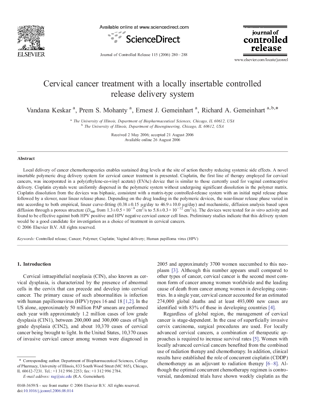 Cervical cancer treatment with a locally insertable controlled release delivery system