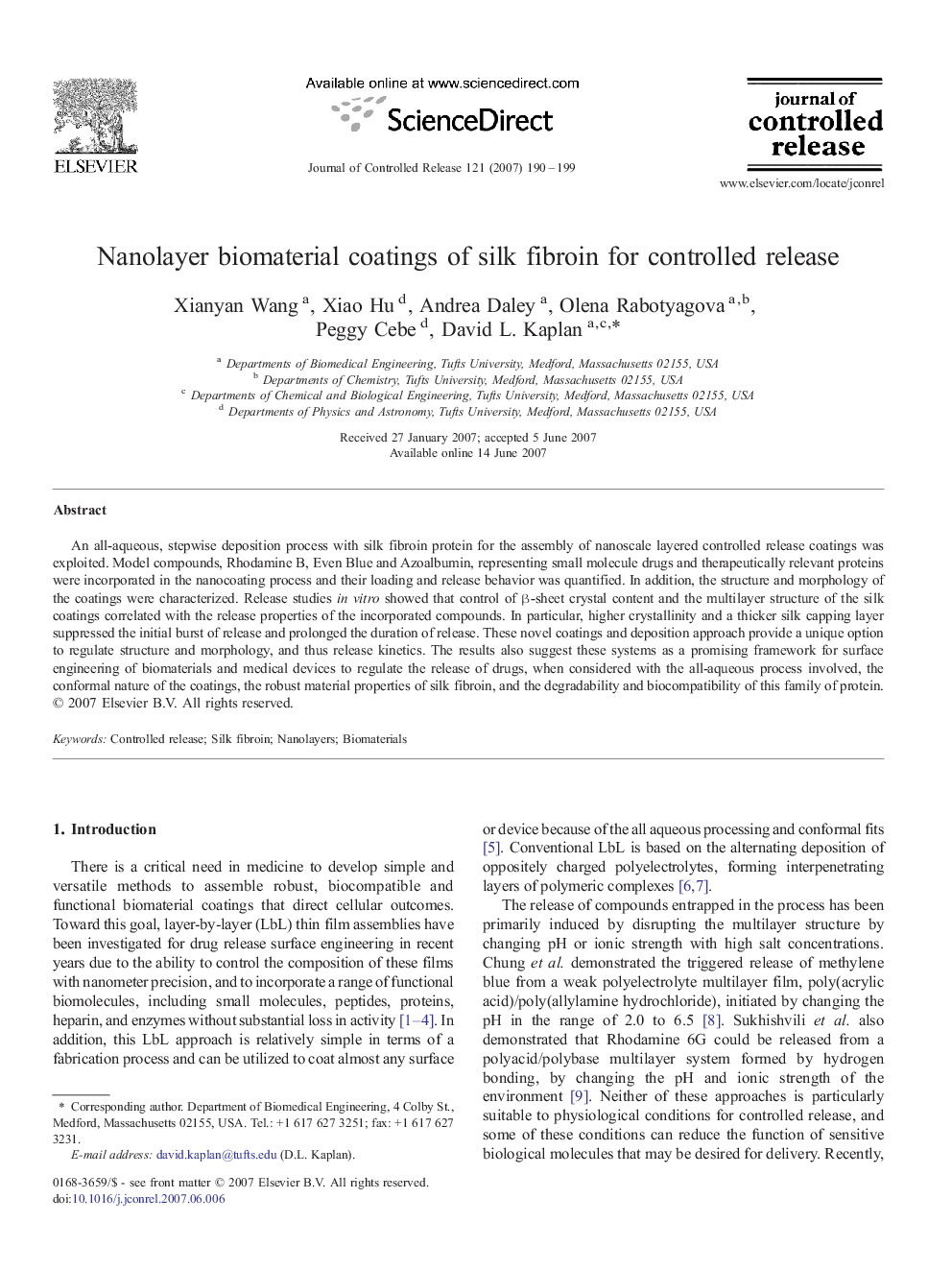 Nanolayer biomaterial coatings of silk fibroin for controlled release