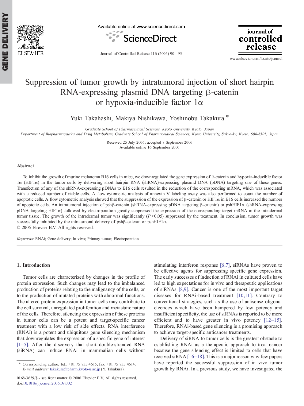 عکس صفحه اول مقاله: Suppression of tumor growth by intratumoral injection of short hairpin RNA-expressing plasmid DNA targeting β-catenin or hypoxia-inducible factor 1α Suppression of tumor growth by intratumoral injection of short hairpin RNA-expressing plasmid DNA targeting β-catenin or hypoxia-inducible factor 1α