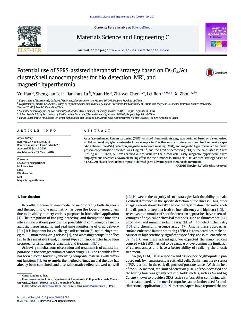 عکس صفحه اول مقاله: Potential use of SERS-assisted theranostic strategy based on Fe3O4/Au cluster/shell nanocomposites for bio-detection, MRI, and magnetic hyperthermia Potential use of SERS-assisted theranostic strategy based on Fe3O4/Au cluster/shell nanocomposites for bio-detection, MRI, and magnetic hyperthermia