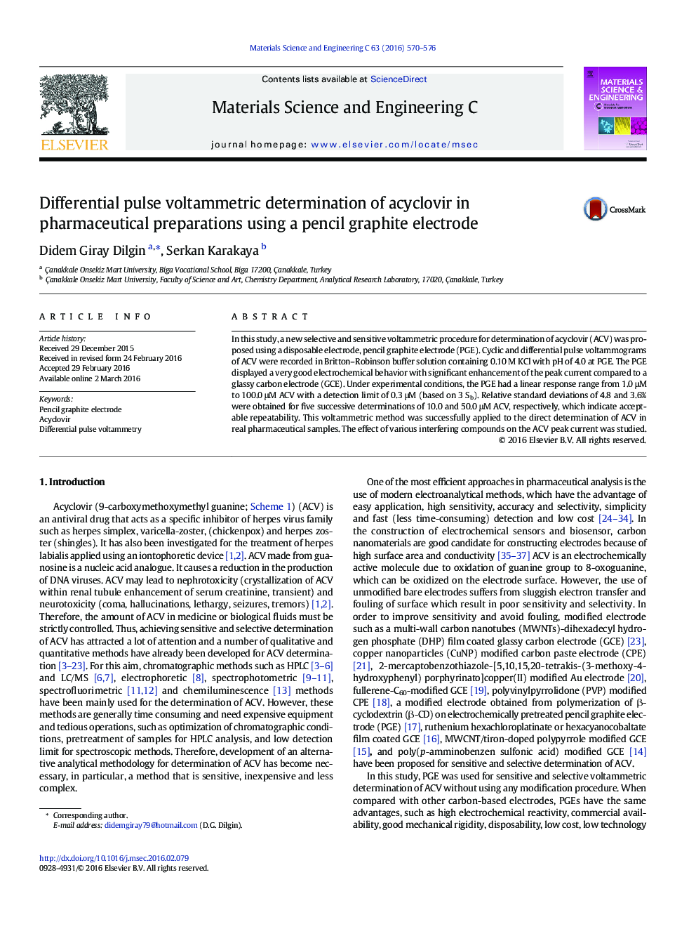 Differential pulse voltammetric determination of acyclovir in pharmaceutical preparations using a pencil graphite electrode