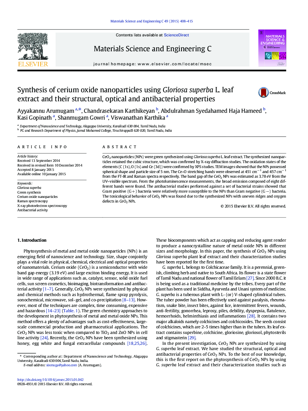 Synthesis of cerium oxide nanoparticles using Gloriosa superba L. leaf extract and their structural, optical and antibacterial properties