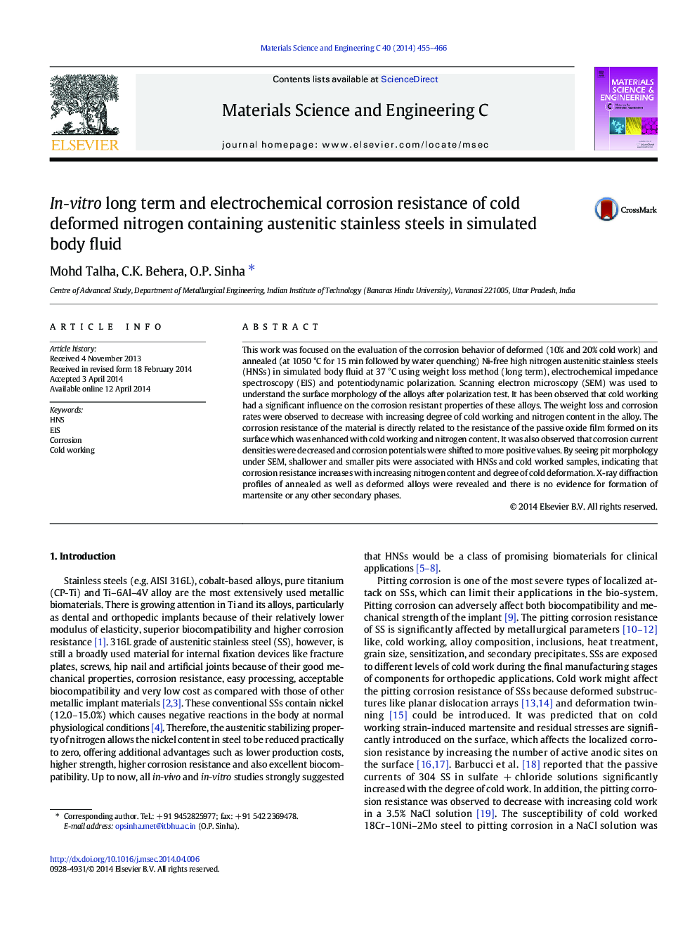 In-vitro long term and electrochemical corrosion resistance of cold deformed nitrogen containing austenitic stainless steels in simulated body fluid