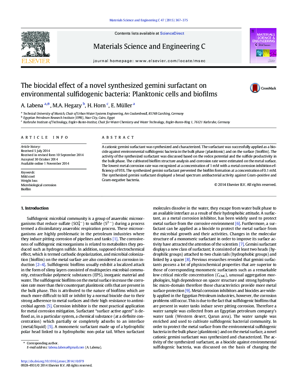 The biocidal effect of a novel synthesized gemini surfactant on environmental sulfidogenic bacteria: Planktonic cells and biofilms