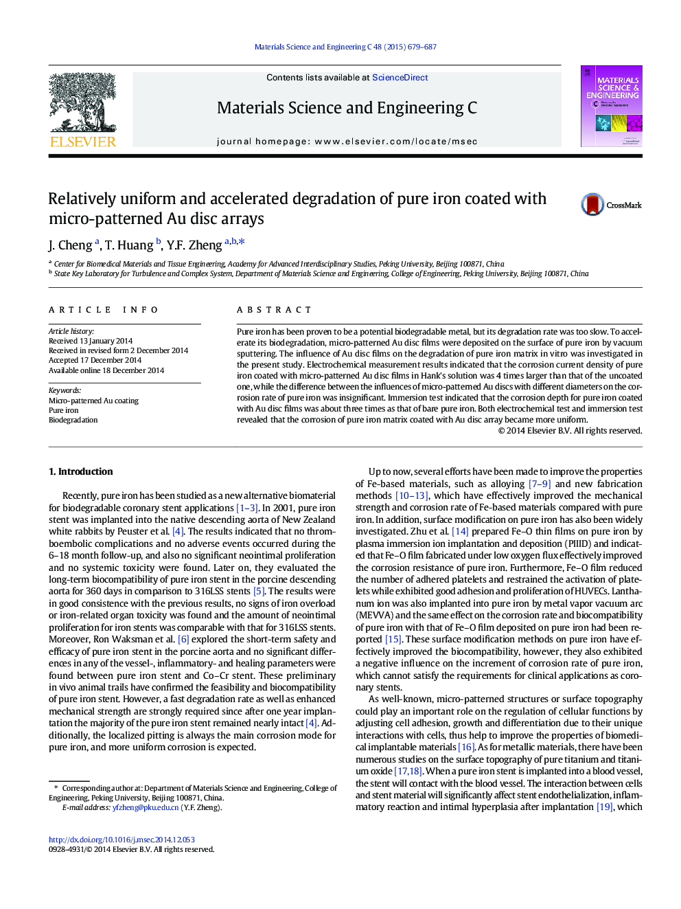 Relatively uniform and accelerated degradation of pure iron coated with micro-patterned Au disc arrays