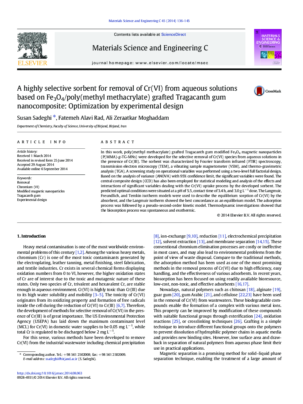 A highly selective sorbent for removal of Cr(VI) from aqueous solutions based on Fe3O4/poly(methyl methacrylate) grafted Tragacanth gum nanocomposite: Optimization by experimental design