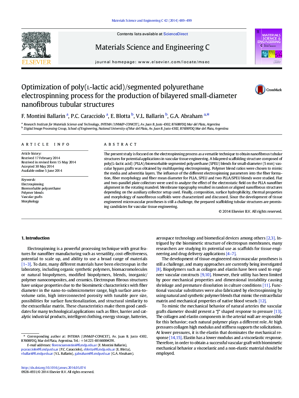 Optimization of poly(l-lactic acid)/segmented polyurethane electrospinning process for the production of bilayered small-diameter nanofibrous tubular structures