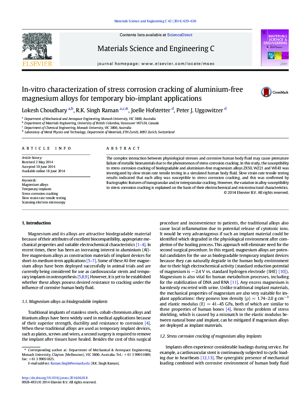 In-vitro characterization of stress corrosion cracking of aluminium-free magnesium alloys for temporary bio-implant applications