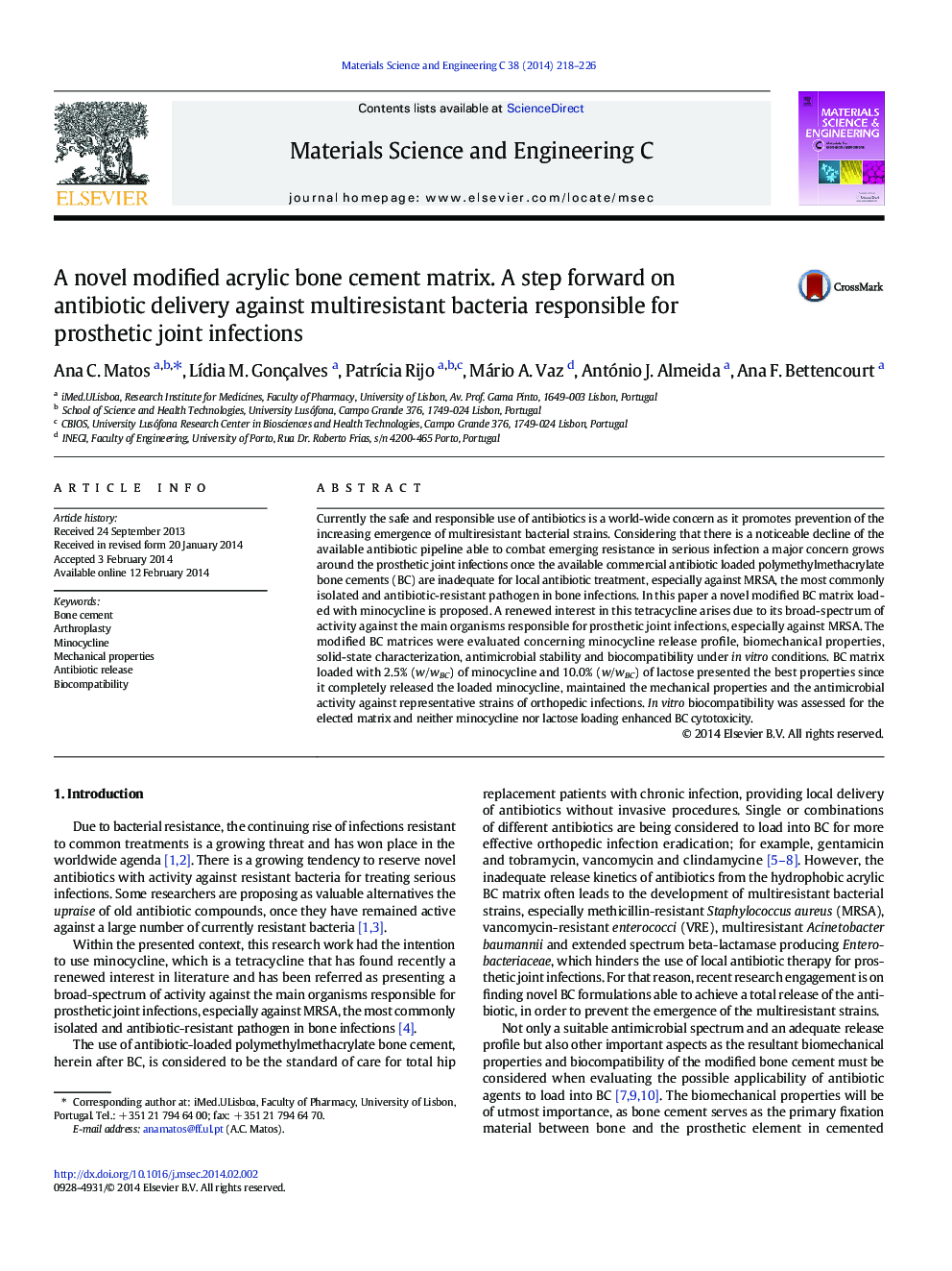 A novel modified acrylic bone cement matrix. A step forward on antibiotic delivery against multiresistant bacteria responsible for prosthetic joint infections