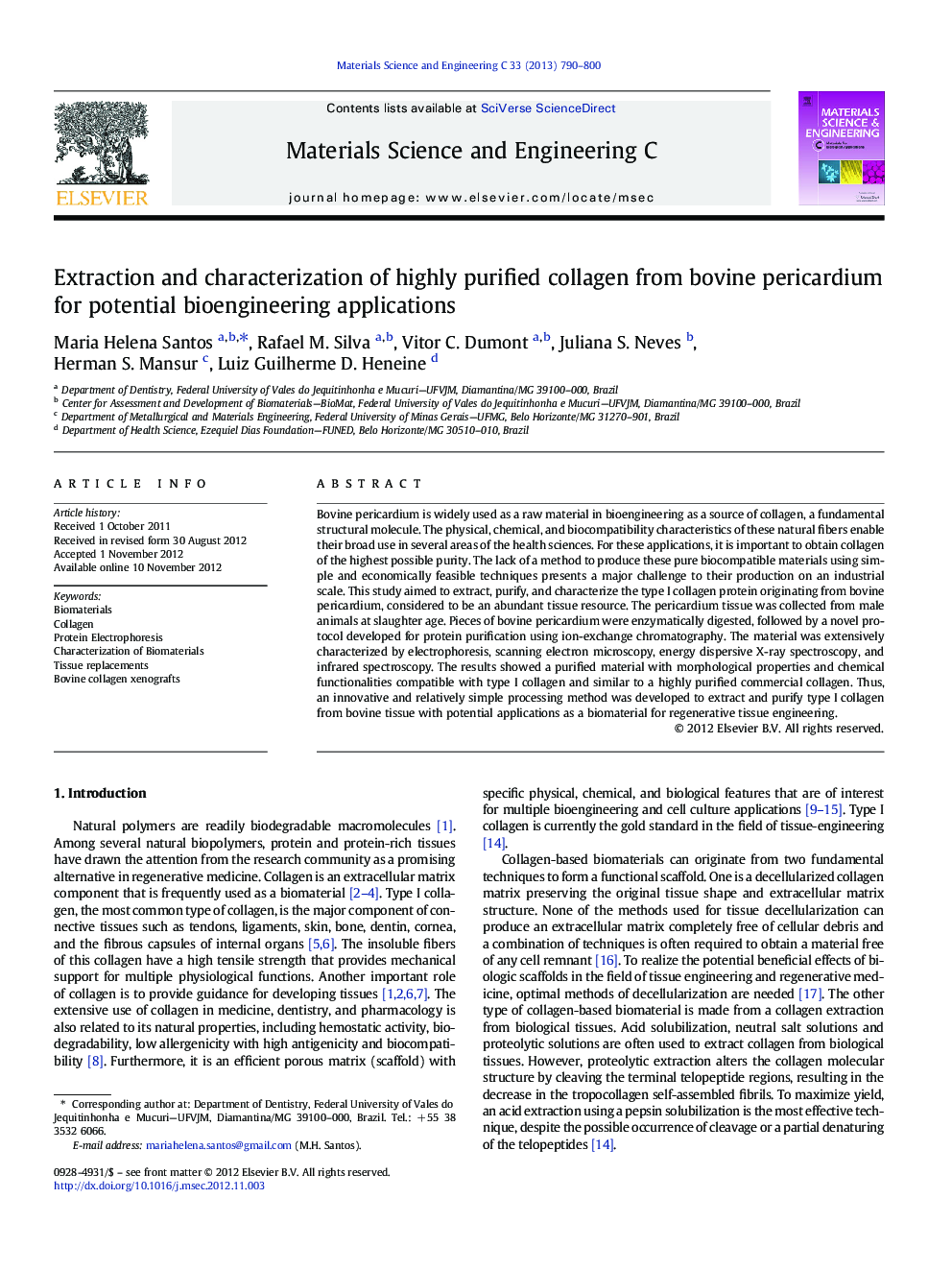 Extraction and characterization of highly purified collagen from bovine pericardium for potential bioengineering applications