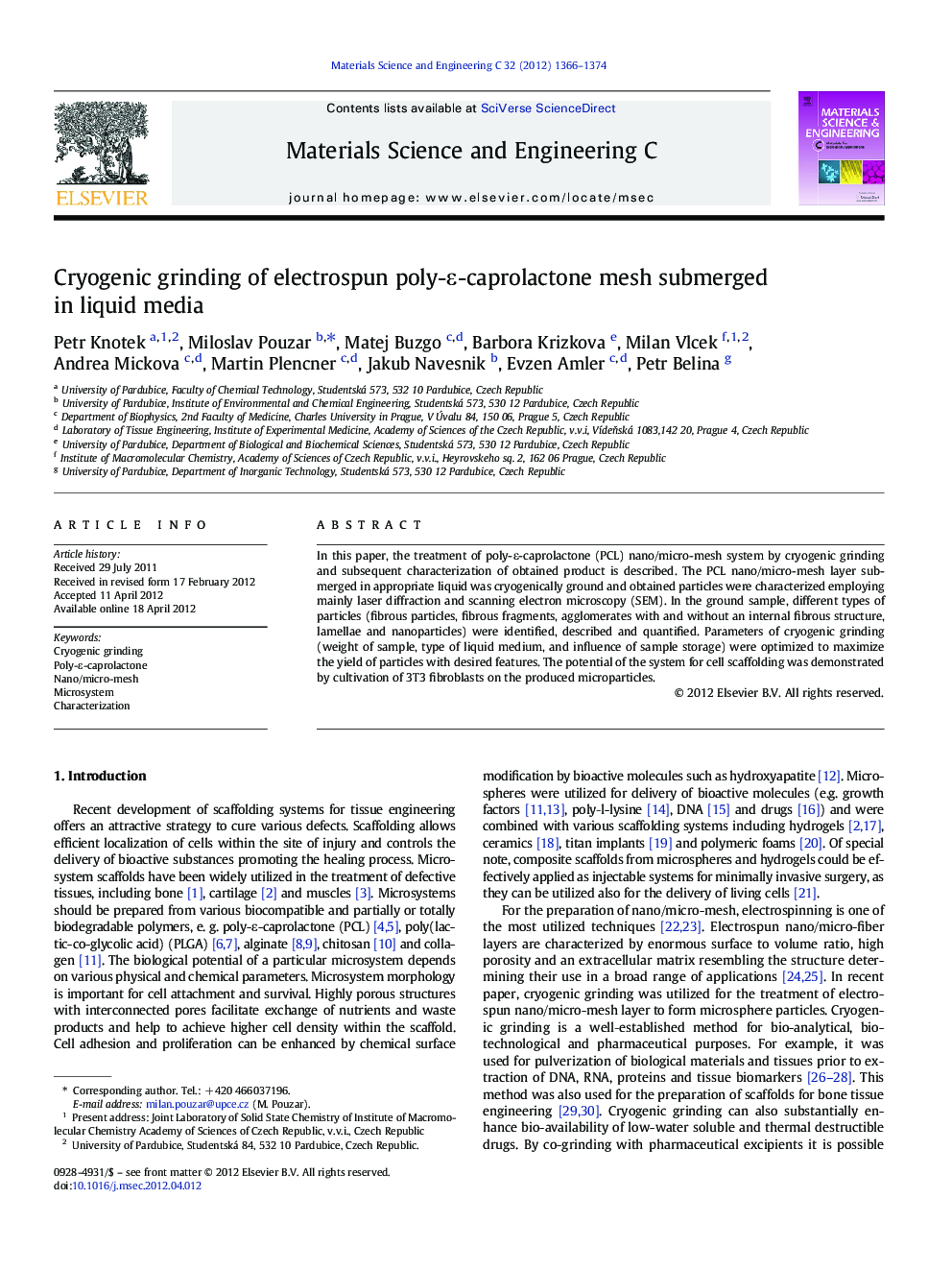 Cryogenic grinding of electrospun poly-ε-caprolactone mesh submerged in liquid media