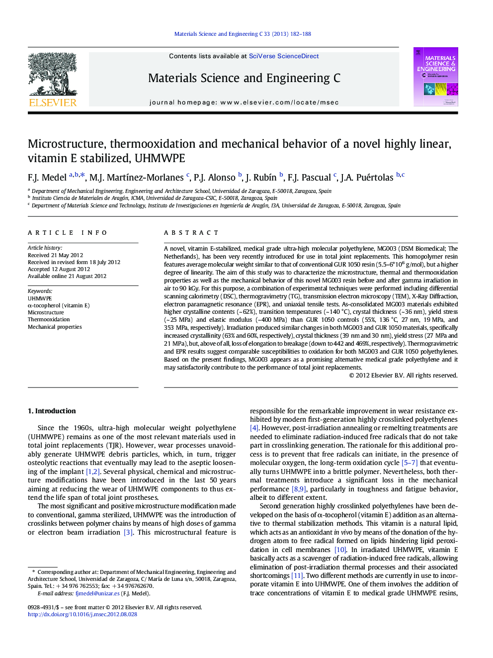 Microstructure, thermooxidation and mechanical behavior of a novel highly linear, vitamin E stabilized, UHMWPE