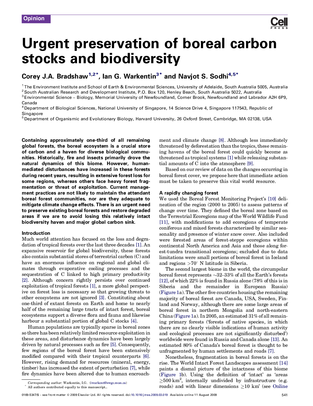 Urgent preservation of boreal carbon stocks and biodiversity