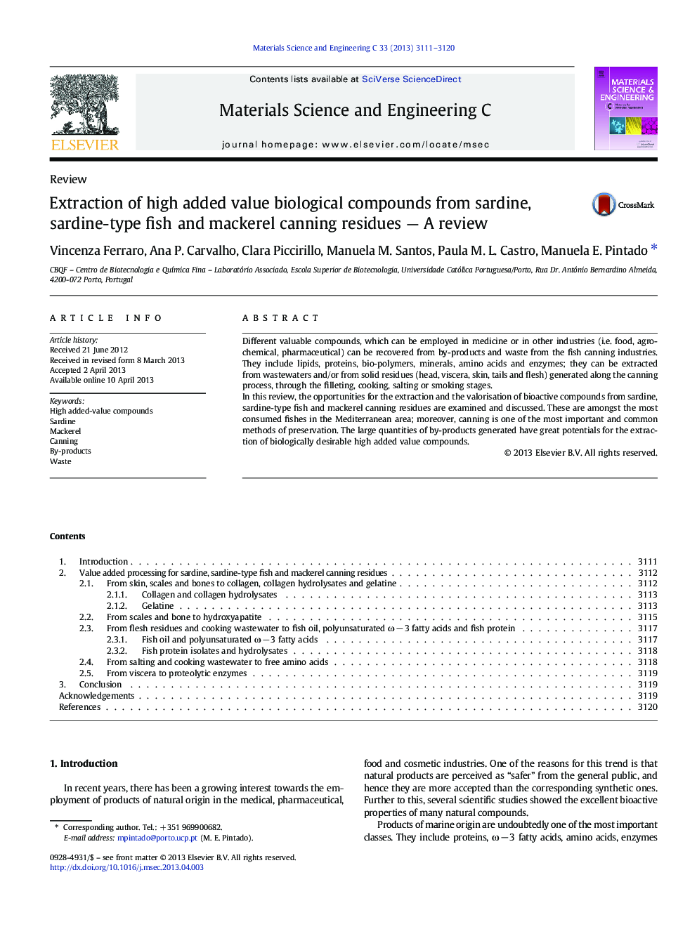 Extraction of high added value biological compounds from sardine, sardine-type fish and mackerel canning residues — A review