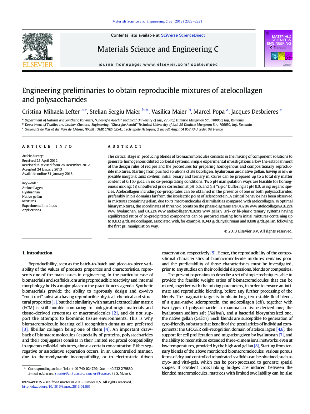 Engineering preliminaries to obtain reproducible mixtures of atelocollagen and polysaccharides