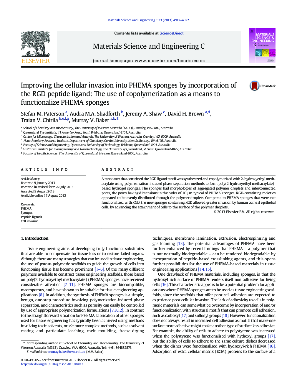 Improving the cellular invasion into PHEMA sponges by incorporation of the RGD peptide ligand: The use of copolymerization as a means to functionalize PHEMA sponges