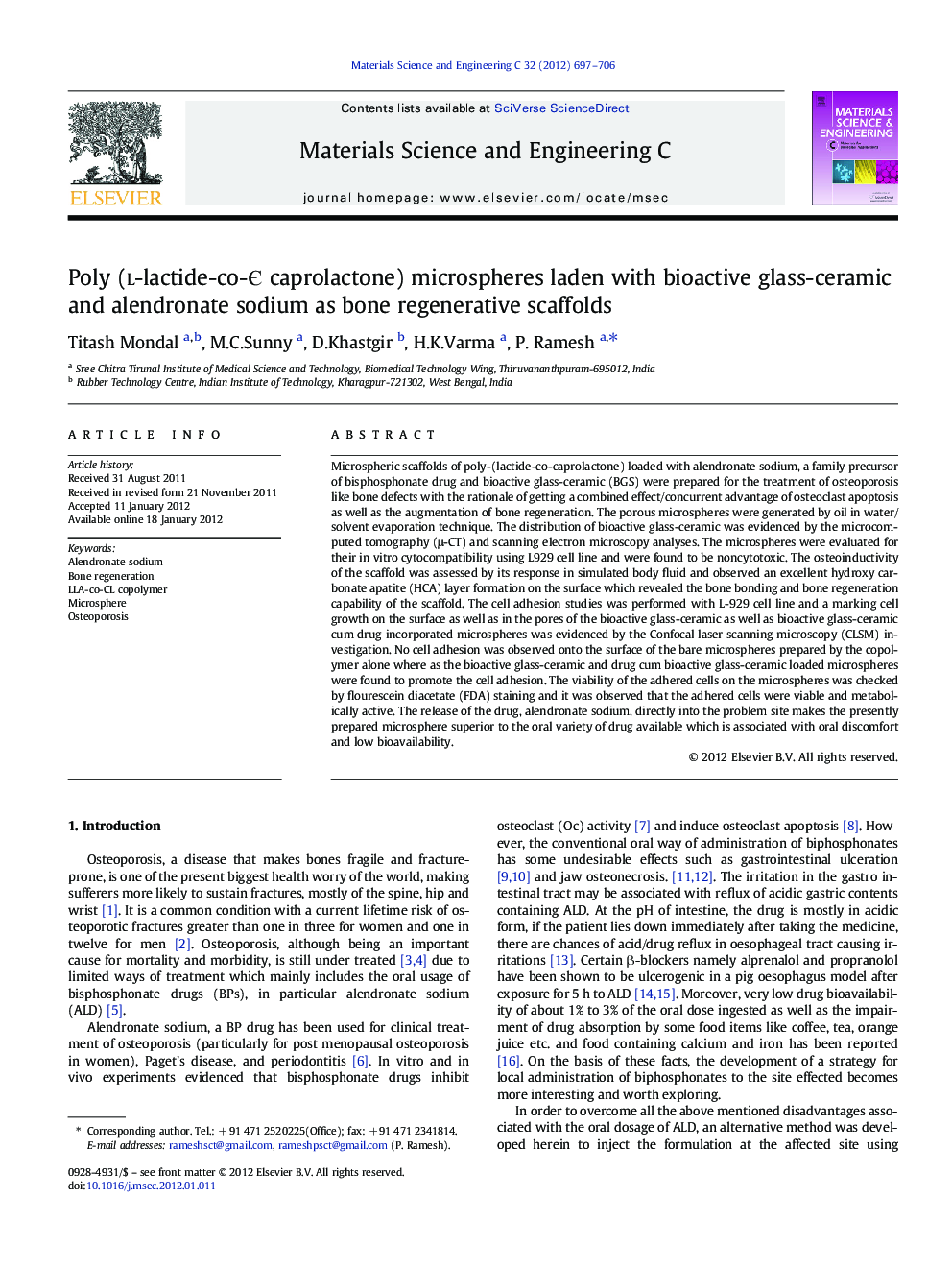 عکس صفحه اول مقاله: Poly (l-lactide-co-Є caprolactone) microspheres laden with bioactive glass-ceramic and alendronate sodium as bone regenerative scaffolds Poly (l-lactide-co-Є caprolactone) microspheres laden with bioactive glass-ceramic and alendronate sodium as bone regenerative scaffolds