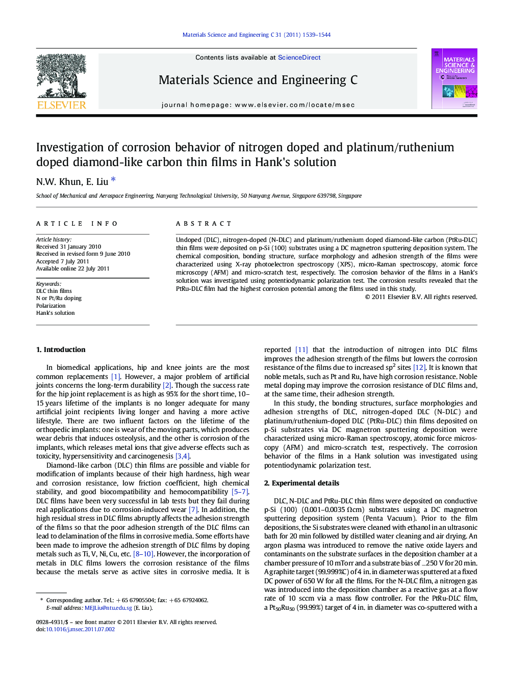 Investigation of corrosion behavior of nitrogen doped and platinum/ruthenium doped diamond-like carbon thin films in Hank's solution