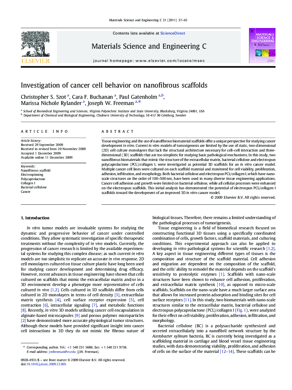 Investigation of cancer cell behavior on nanofibrous scaffolds