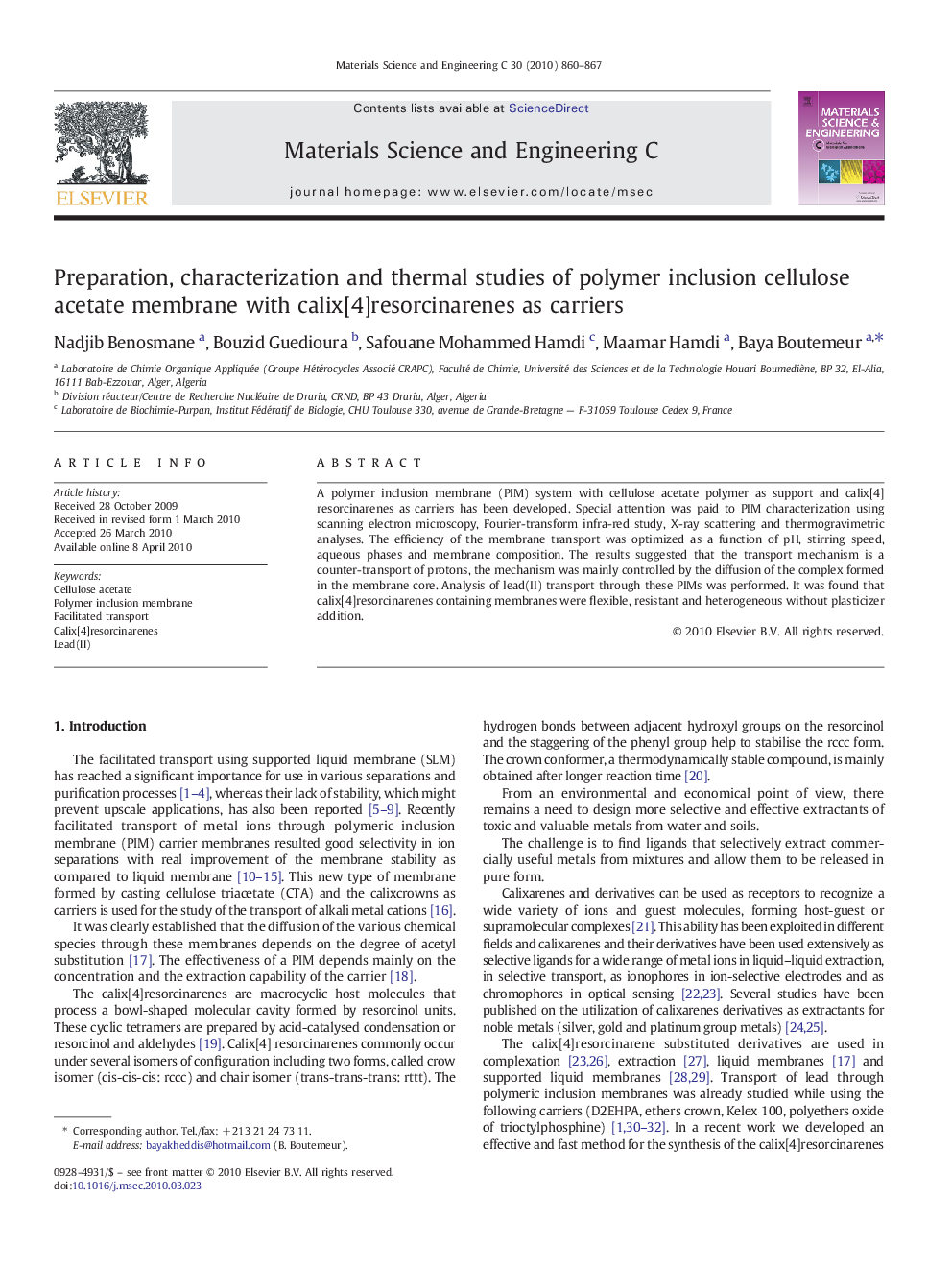 Preparation, characterization and thermal studies of polymer inclusion cellulose acetate membrane with calix[4]resorcinarenes as carriers