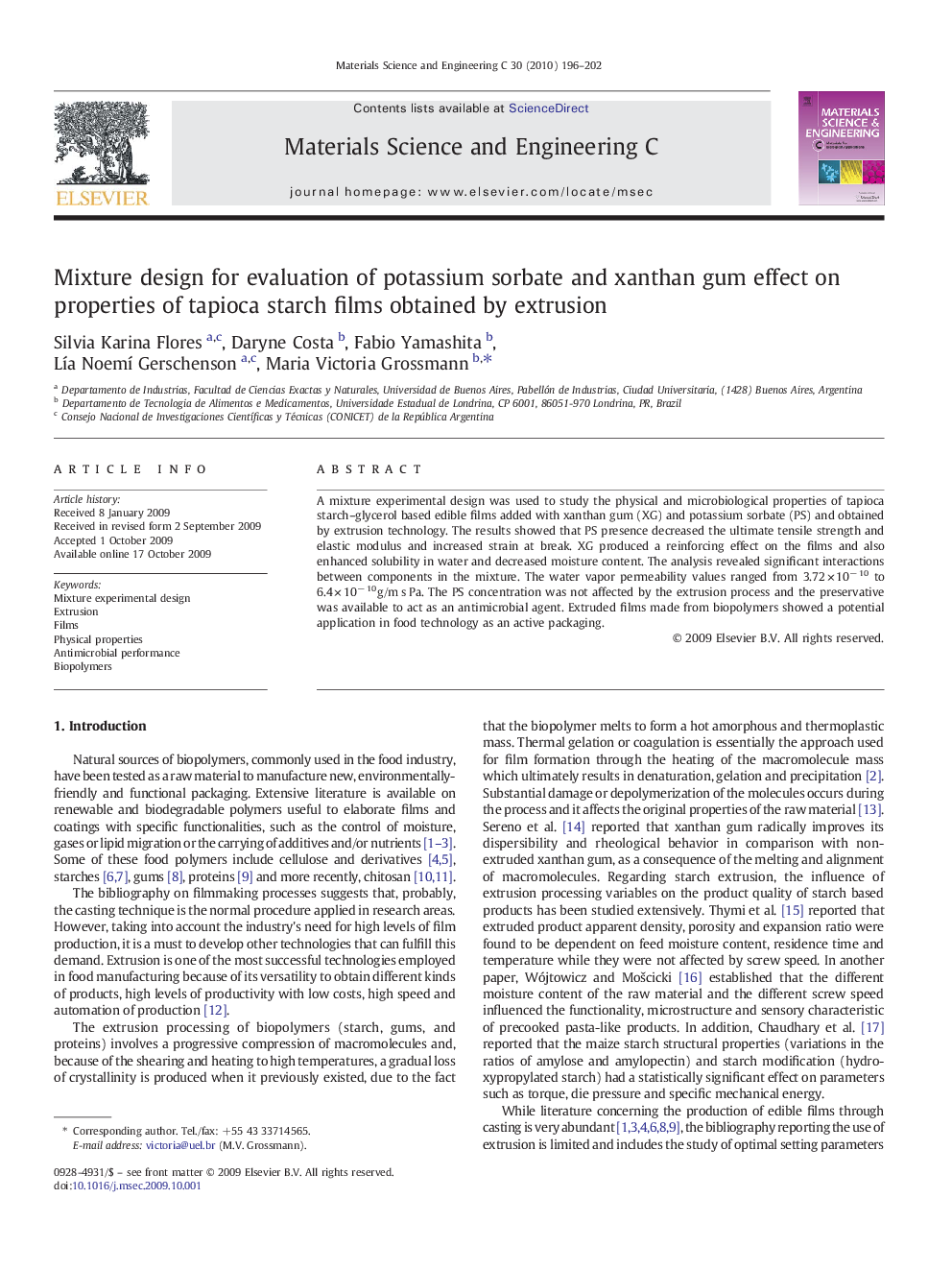 عکس صفحه اول مقاله: Mixture design for evaluation of potassium sorbate and xanthan gum effect on properties of tapioca starch films obtained by extrusion Mixture design for evaluation of potassium sorbate and xanthan gum effect on properties of tapioca starch films obtained by extrusion