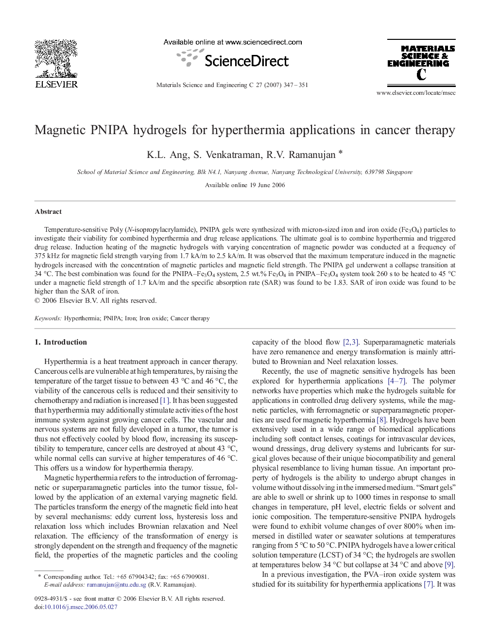 Magnetic PNIPA hydrogels for hyperthermia applications in cancer therapy