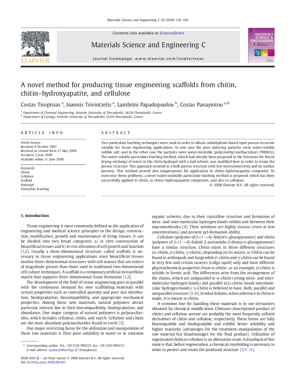 A novel method for producing tissue engineering scaffolds from chitin, chitin–hydroxyapatite, and cellulose