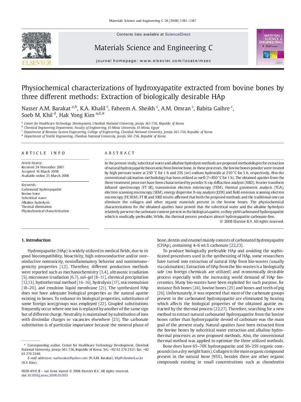 عکس صفحه اول مقاله: Physiochemical characterizations of hydroxyapatite extracted from bovine bones by three different methods: Extraction of biologically desirable HAp Physiochemical characterizations of hydroxyapatite extracted from bovine bones by three different methods: Extraction of biologically desirable HAp