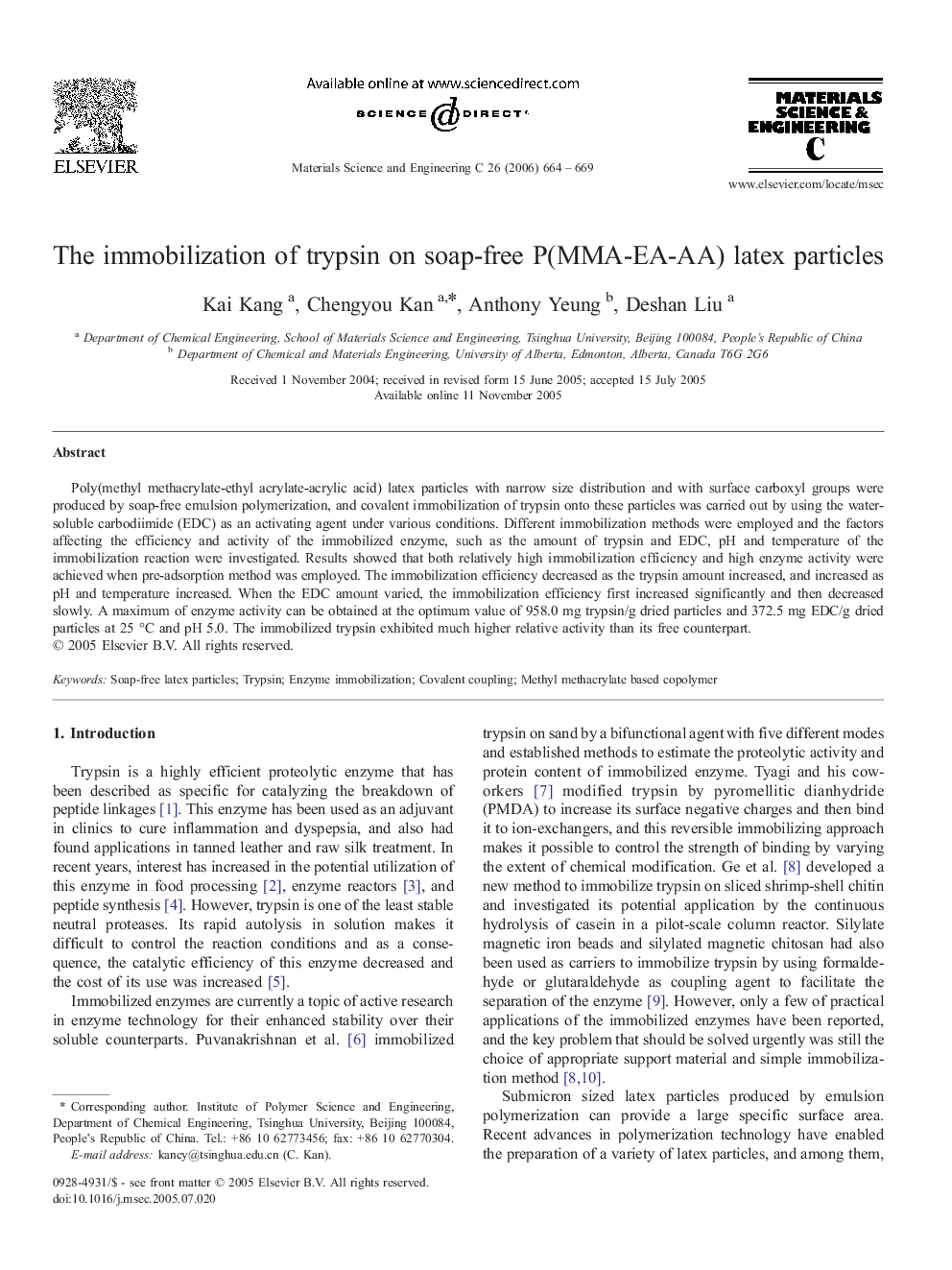 The immobilization of trypsin on soap-free P(MMA-EA-AA) latex particles