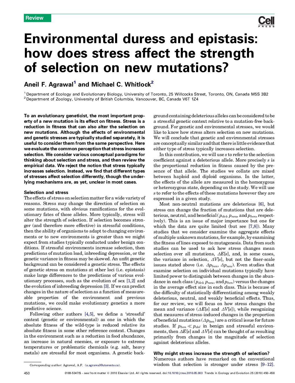 Environmental duress and epistasis: how does stress affect the strength of selection on new mutations?