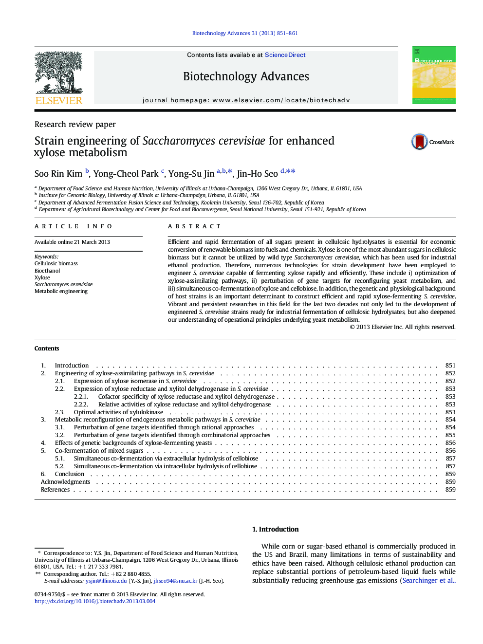 Strain engineering of Saccharomyces cerevisiae for enhanced xylose metabolism