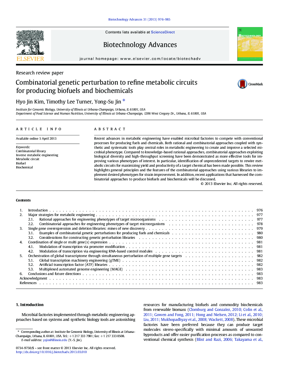 Combinatorial genetic perturbation to refine metabolic circuits for producing biofuels and biochemicals