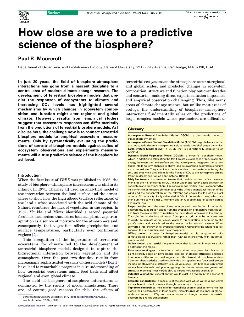 How close are we to a predictive science of the biosphere?