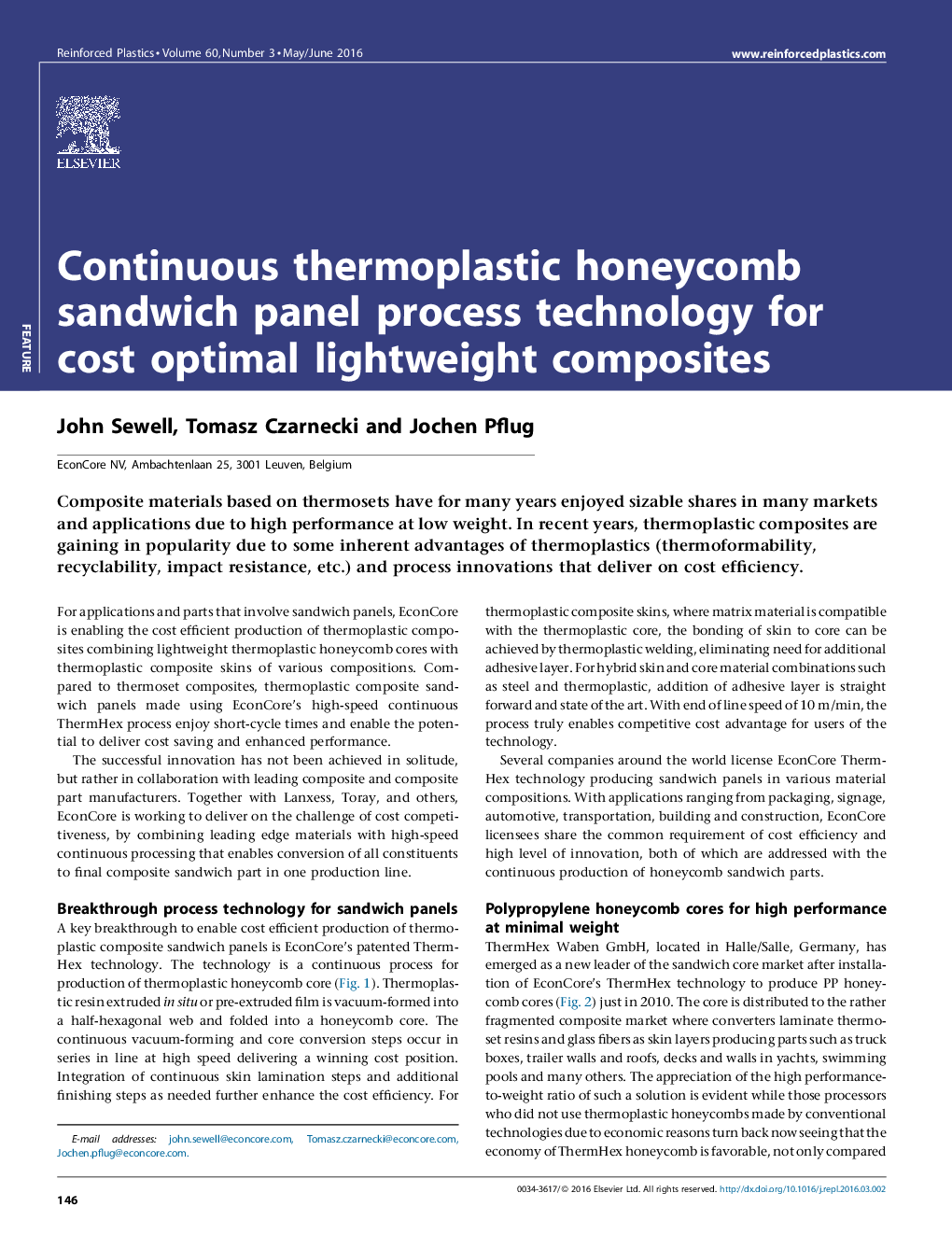 Continuous thermoplastic honeycomb sandwich panel process technology for cost optimal lightweight composites