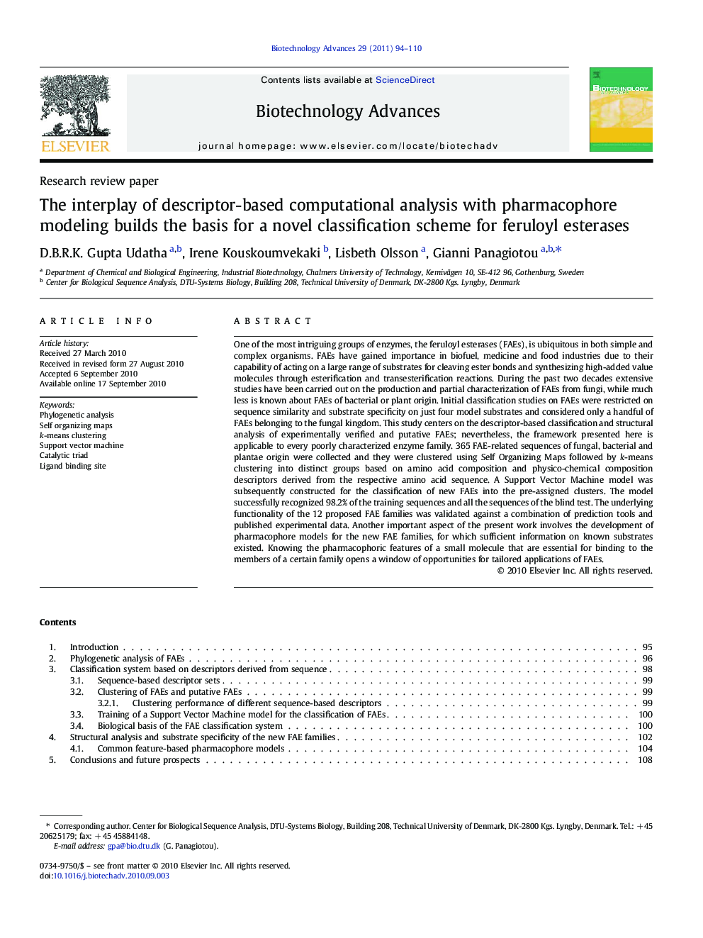 The interplay of descriptor-based computational analysis with pharmacophore modeling builds the basis for a novel classification scheme for feruloyl esterases