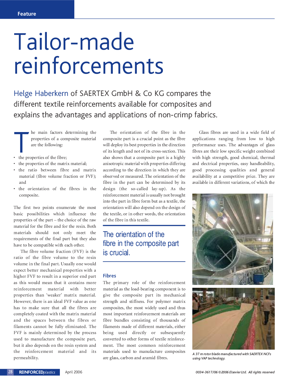 Tailor-made reinforcements