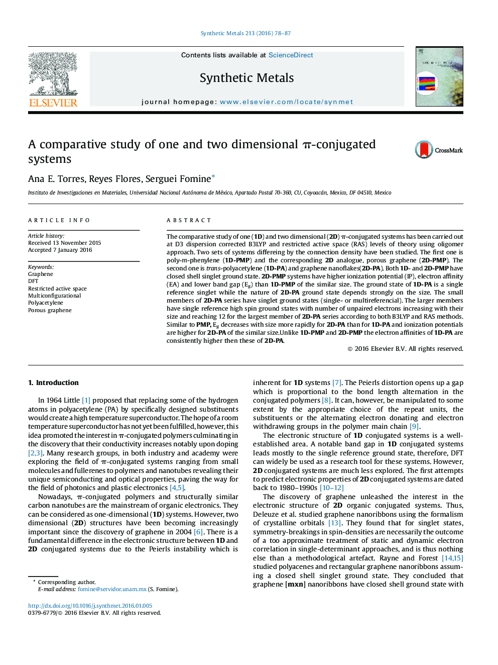 A comparative study of one and two dimensional π-conjugated systems