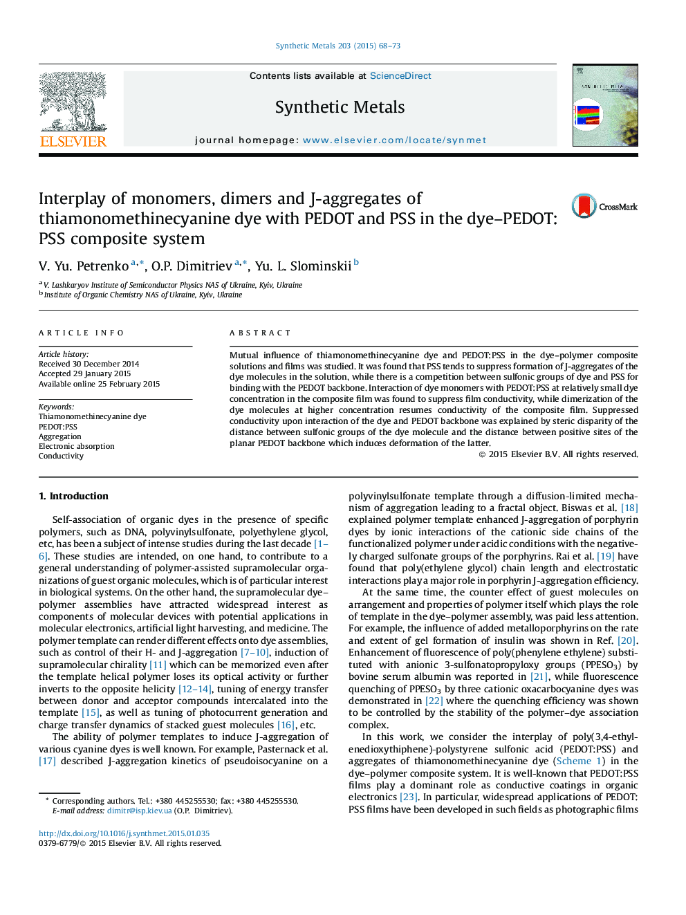 عکس صفحه اول مقاله: Interplay of monomers, dimers and J-aggregates of thiamonomethinecyanine dye with PEDOT and PSS in the dye–PEDOT:PSS composite system Interplay of monomers, dimers and J-aggregates of thiamonomethinecyanine dye with PEDOT and PSS in the dye–PEDOT:PSS composite system
