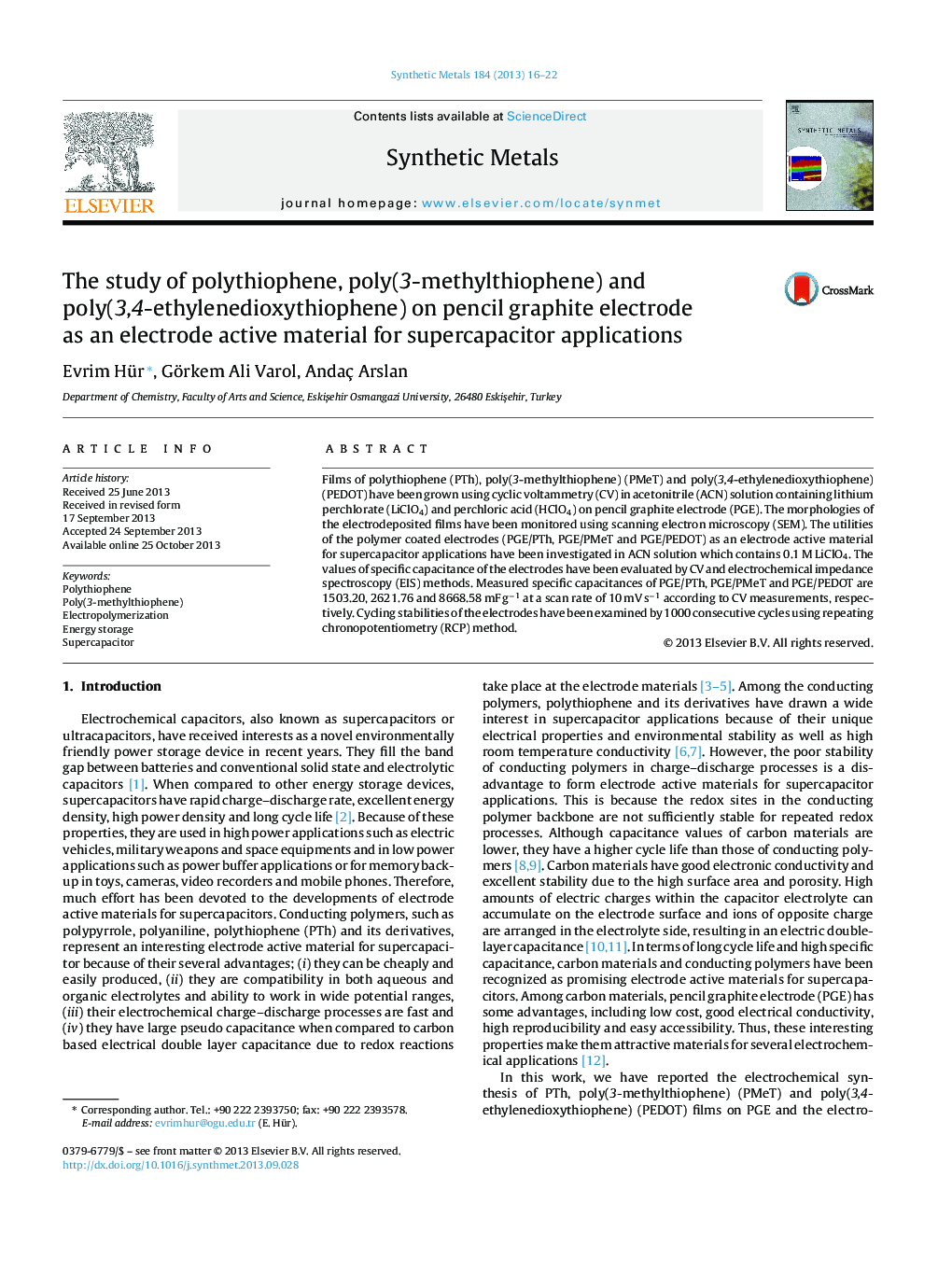 The study of polythiophene, poly(3-methylthiophene) and poly(3,4-ethylenedioxythiophene) on pencil graphite electrode as an electrode active material for supercapacitor applications