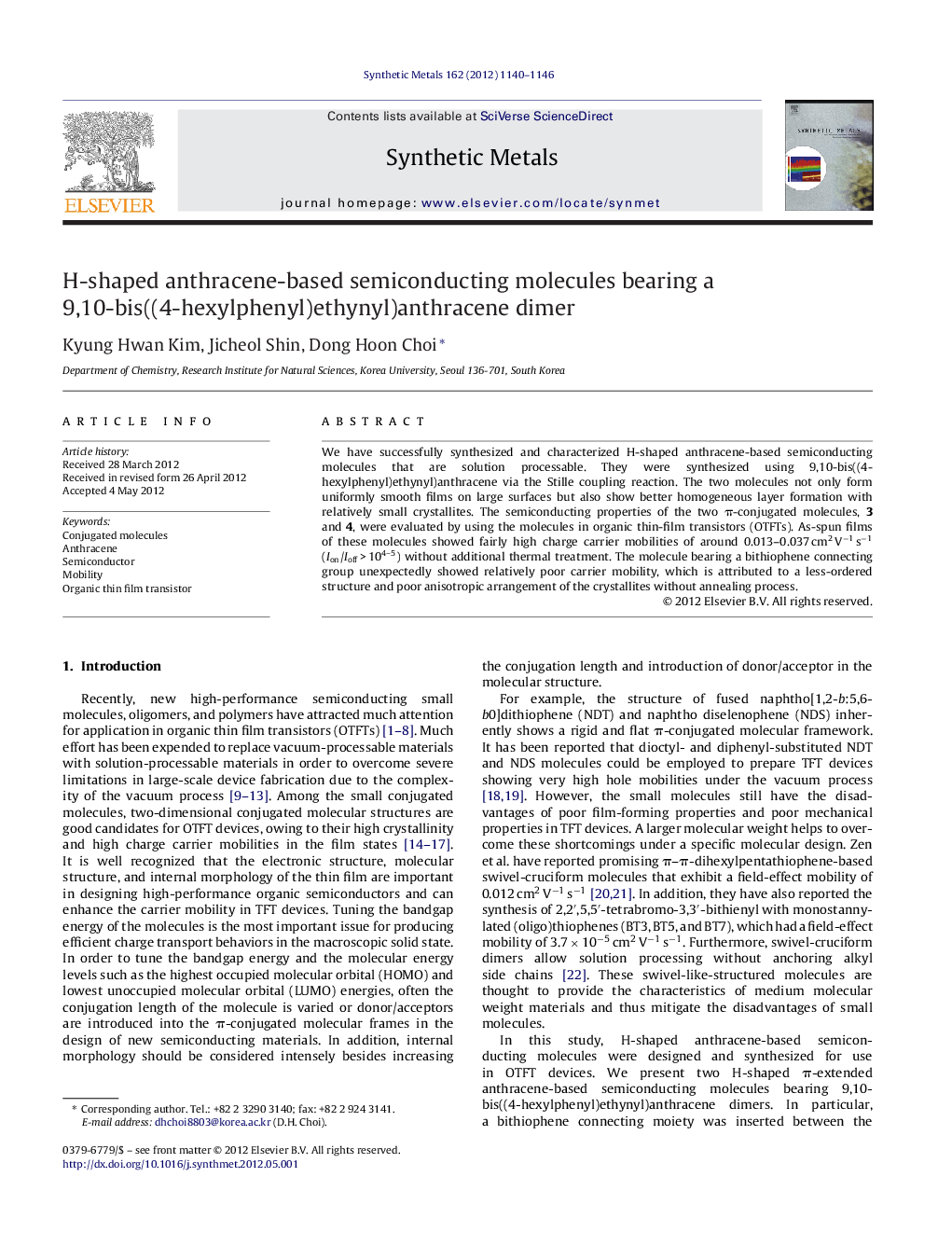 H-shaped anthracene-based semiconducting molecules bearing a 9,10-bis((4-hexylphenyl)ethynyl)anthracene dimer