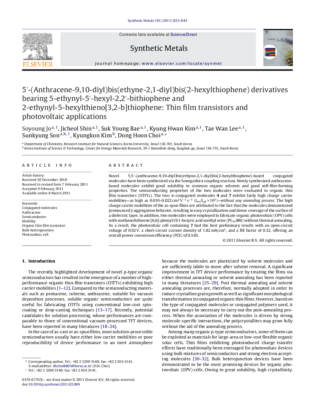 5′-(Anthracene-9,10-diyl)bis(ethyne-2,1-diyl)bis(2-hexylthiophene) derivatives bearing 5-ethynyl-5′-hexyl-2,2′-bithiophene and 2-ethynyl-5-hexylthieno[3,2-b]thiophene: Thin film transistors and photovoltaic applications