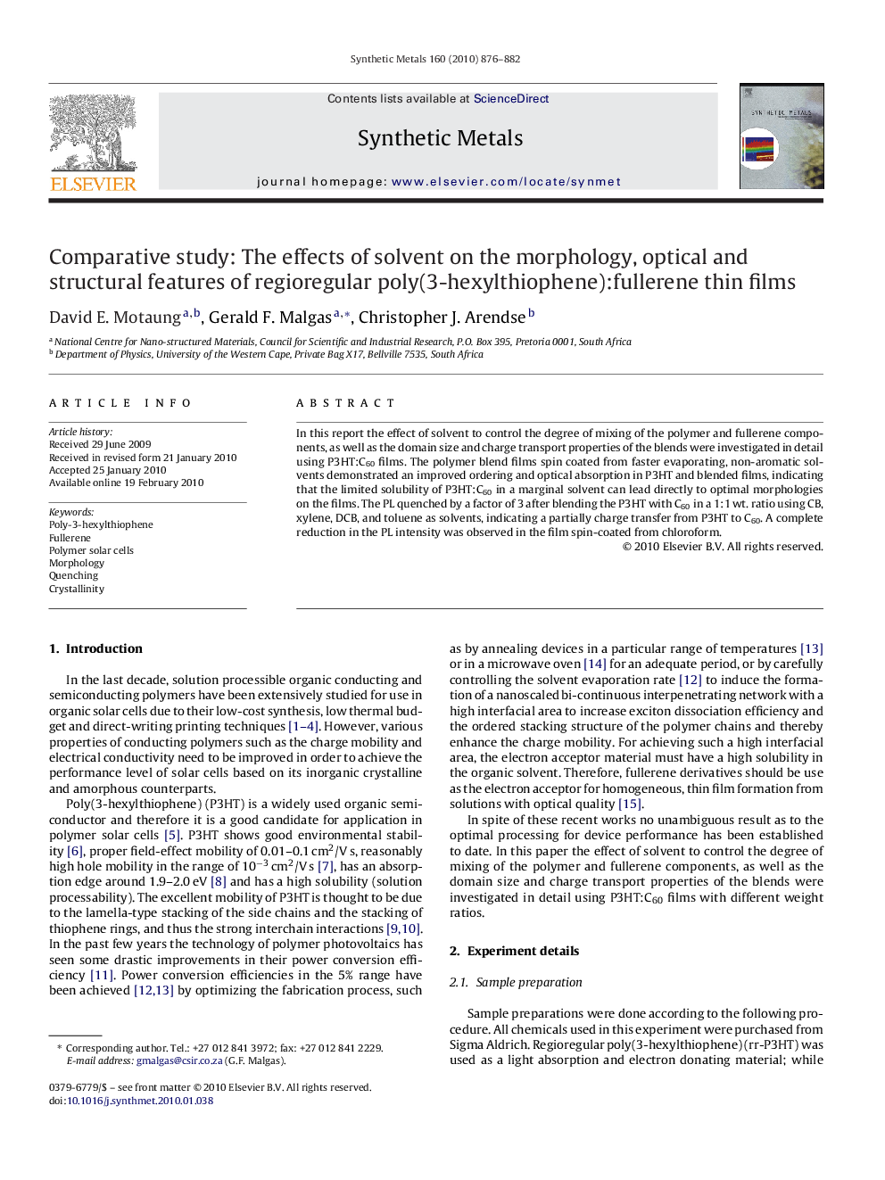 Comparative study: The effects of solvent on the morphology, optical and structural features of regioregular poly(3-hexylthiophene):fullerene thin films