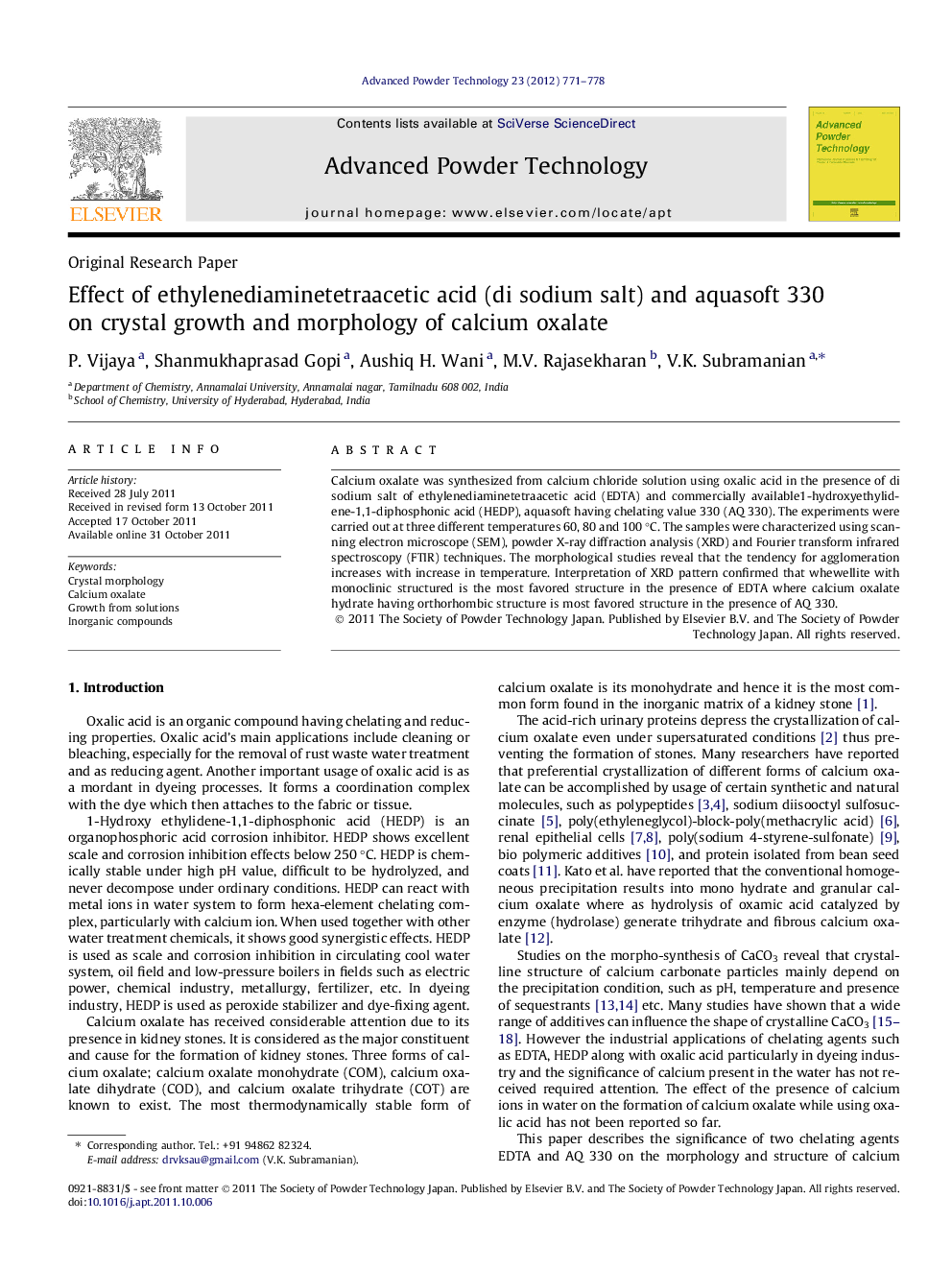 Effect of ethylenediaminetetraacetic acid (di sodium salt) and aquasoft 330 on crystal growth and morphology of calcium oxalate