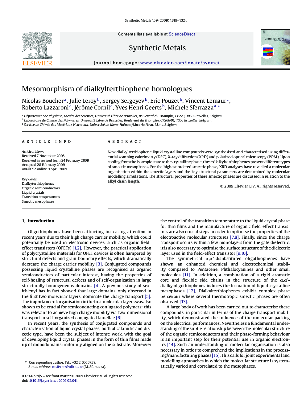 Mesomorphism of dialkylterthiophene homologues