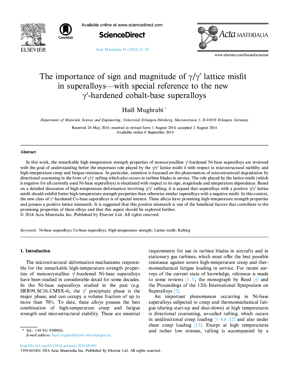 The importance of sign and magnitude of γ/γ′ lattice misfit in superalloys—with special reference to the new γ′-hardened cobalt-base superalloys